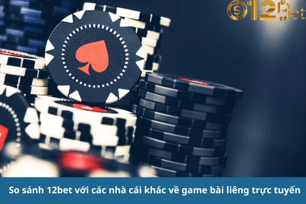 12bet – Cược Game Bài Liêng Trực Tuyến, Đổi Thưởng Lớn 3 12bet – Cược Game Bài Liêng Trực Tuyến, Đổi Thưởng Lớn